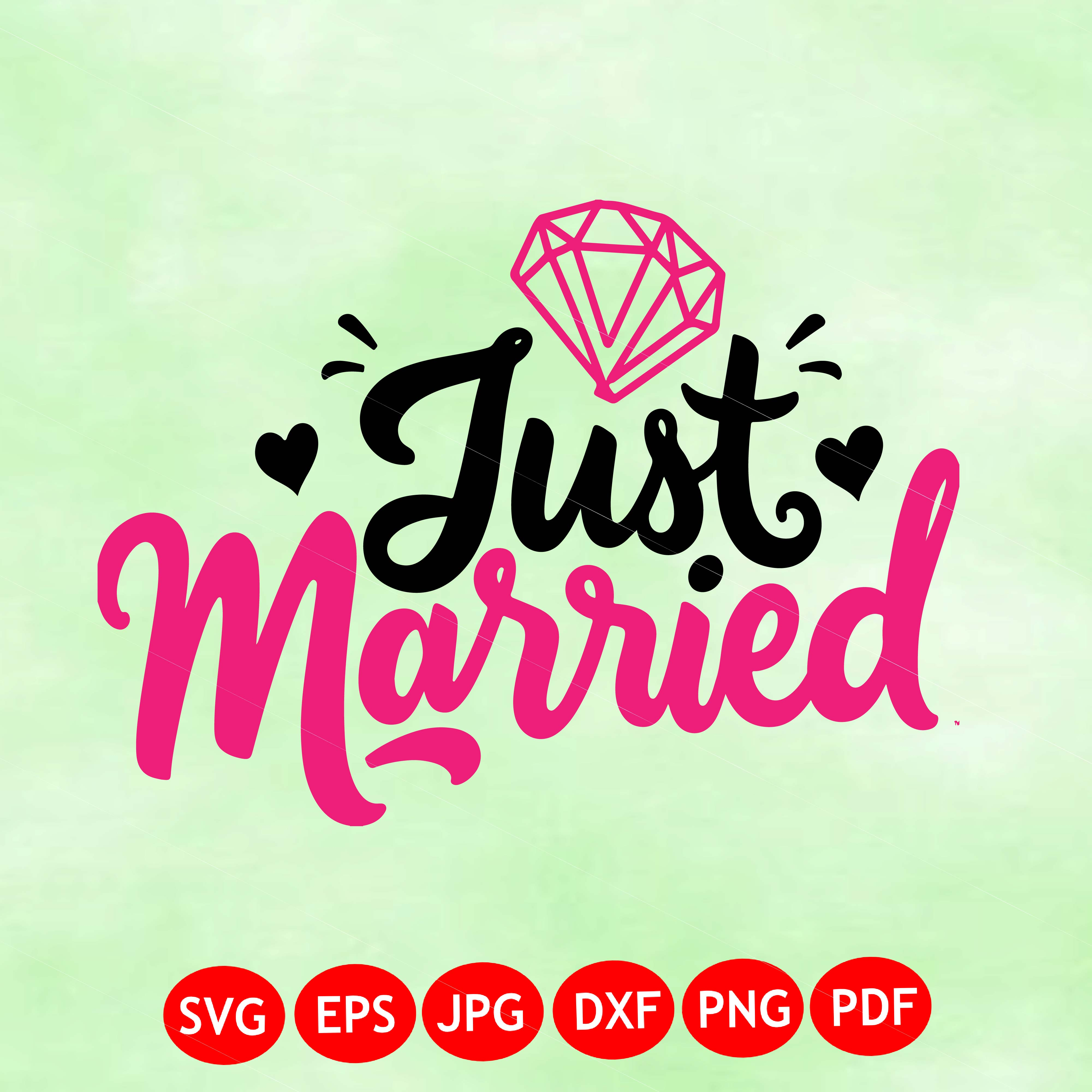 Just Married  Wedding PNG SVG EPS Digital Download Design